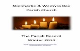 Skelmorlie & Wemyss Bay Parish Church · I can’t believe how quickly this year has gone. It is nearly a year and 6 months since Christine and I came to Inverkip linked with Skelmorlie