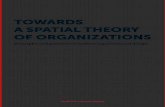 TOWARDS A SPATIAL THEORY OF ORGANIZATIONS -Deprez... · Kees den Hartog (†2009), Simone Karsten, Hans Osinga, Simone Scholtens, Hans Schutijser, Arie Wies, Cees van Woudenberg,