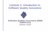 Lecture 1: Introduction to Software Quality Assuranceusers.encs.concordia.ca/home/b/bentahar/INSE6260/Lectures/Week1-6260... · Lecture 1: Introduction to Software Quality Assurance