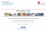 BE CAE & Test · BE CAE & Test / Business areas and Customers BE CAE & Test collaborates with world-wide companies active in the fields of numerical simulations and experimental measurements.