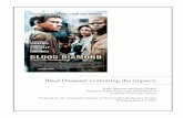 Blood Diamond: evaluating the impacts · 2017-05-23 · Blood Diamond: evaluating the impacts 4 Executive Summary In December of 2006, a Hollywood feature film called Blood Diamond
