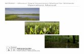 MORAM Missouri Rapid Assessment Method for Wetlands ... · The Operations Manual is a guide to conducting a rapid wetland assessment using the MORAM methodology. The following document
