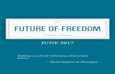 FUTURE OF FREEDOM · FUTURE OF FREEDOM The Future of Freedom Foundation is a nonprofit educational foundation whose mission is to advance liberty and the libertarian philosophy by