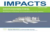 IMPACTS: Industrial Technologies Program, …...various air pollutants including particulates, volatile organic compounds, nitrogen oxides, sulfur oxides, and carbon. In 2005, ITP