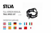 FULL VERSION MANUAL - Silva.se · full version manual trail speed 2xt art.no 37413 choose your language: