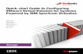 Quick-start Guide to Configuring Virtual Volumes for ... · 6 Quick-start Guide to Configuring Virtual Volumes for Systems Powered by IBM Spectrum Virtualize Enabling ESXi hosts for