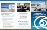 COMMERCIAL DRIVERS LICENSE PROGRAMSCOMMERCIAL DRIVERS LICENSE PROGRAMS DOT/FMCSA/Illinois & Wisconsin SOS Compliant RockValleyCollege.edu/TDT Truck Driver Training (TDT) Stenstrom