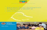 Education Sector Development ESDP V Summary · – in relation to gender, geography and relative disadvantage – and improving quality as a ... The approach will learn from the lessons