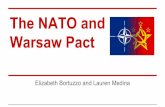 The NATO and Warsaw Pact - North Hunterdon-Voorhees ... · PDF file WARSAW PACT Signed on May 4th, 1955 in Warsaw, Poland and in 1991 the Warsaw Pact was declared disbanded Created