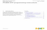 AN5132, PF3000 OTP programming instructions - Application Note · PDF file OTP overview PF3000 OTP programming instructions, Rev. 1.0. NXP Semiconductors 6. 4 OTP overview. The regulators