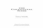 Covenantal Tithe FINAL - Gary North · Leviticus consisted of a “Reader’s Digest” ver-sion of 750 pages4 plus four volumes in electronic format.5 I had 1. Gary North, ... 8