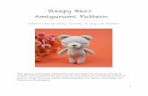 Sleepy Bear Amigurumi Pattern - Hobium Blog · Sleepy Bear Amigurumi Pattern Pattern designed by Tommy of Snips & Stitches !!!!! "#$!%&''$()!&)*!+,&-$.!/0)'&+)$*!+)!'#+.!*0/1,$)'!&($!%(0%$('2!03!4)+%.!5!