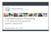 CTP New Enhancements James Upchurch - NCDOT 2.0_Enhancements.pdfCTP New Enhancements James Upchurch September 26, 2017 1. CTP 2.0 Improvements Report Committee New Report Templates