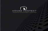 HOUSE PROTECThouseprotect.com.mx/House_Protect.pdf · 6) Representación legal en el juicio de rescisión o cumplimiento forzoso del contrato, cubriendo al cliente los honorarios