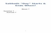 Sabbath “Day” Starts & Ends When? _ Sabbath Day Begins... · Everyone knows, including Sunday keeping Pastor’s that the weekly Holy Sabbath day was been changed from Saturday