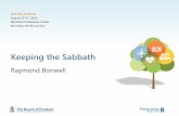 Keeping the Sabbath · 8 “Remember the Sabbath day by keeping it holy. 9 Six days shall you labor and do all your work, 10 but the seventh day is a sabbath to the Lord your God.”