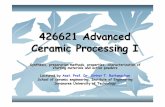 426621 Advanced Ceramic Processing Ieng.sut.ac.th/ceramic/old/course_link/43.pdf · 426621 Advanced Ceramic Processing I Synthesis, preparation methods, properties, characterization