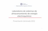 Laboratorio de sistemas de almacenamiento de energía ...portal.uc3m.es/portal/page/portal/dpto_ing_electrica/investigacion/Ponencias... · Técnicas de análisis de impedancia Modlddelado: