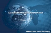An introduction to the UBI Banca Group Banca Introduction 2018.10.16.pdf · The heritage of UBI Banca can be traced back to the local banks with deep roots in their communities, that