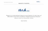 WARD COMMITTEE WHITE PAPER WHITE PAPER - Praja on Working of Ward Committees in the...WARD COMMITTEE WHITE PAPER 5 II. Acknowledgement Praja has obtained the data used in compiling