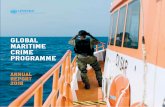 GLOBAL MARITIME CRIME PROGRAMME · Global Maritime Crime Programme Management Team, Colombo, 2018. 5 FOREWORD welcome to the 2018 Annual Report ... law enforcement oﬀicers to police