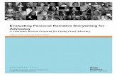 Evaluating Narrative Storytelling for Advocacy...N O V E M B E R 2 0 1 9 Evaluating Personal Narrative Storytelling for Advocacy A Literature Review Prepared for Living Proof Advocacy
