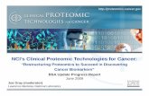 NCI’s Clinical Proteomic Technologies for Cancerdeainfo.nci.nih.gov/advisory/bsa/archive/bsa0609... · NCI’s Clinical Proteomic Technologies for Cancer: ... April 2003 June 2004