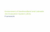 Government of Newfoundland and Labrador Job Evaluation ... · ‒ The system must ensure internal equity and pay equity. Contemporary job evaluation typically relies upon point factor