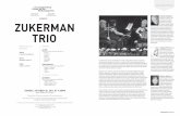 PINCHAS ZUKERMAN ZUKERMAN TRIO · Shostakovich doesn’t linger in tragedy: as it dies away, the third movement gives way immediately to the finale, which amplifies the folk-like