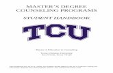 MASTER’S DEGREE COUNSELING PROGRAMS2u3yf82pgfnx3wajn4bul3ve-wpengine.netdna-ssl.com/... · Solution-Focused Brief Therapy by Mo Yee Lee, PhD The Counseling Program at TCU upholds
