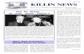 The Killin News - Issue 44 · The Production Committee of the Killin News recently laid on a surprise Retiral Bash for Sinclair Aitken, who retired having been Editor of the paper