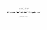 FastSCAN Stylus - qwei/HandData/ ¢  2 FastSCAN Stylus 1.2 Laser Pointer Use of