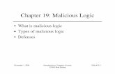 Chapter 19: Malicious Logic - University of California, Davisnob.cs.ucdavis.edu/book/book-intro/slides/19.pdf · Replicating Trojan Horse •Trojan horse that makes copies of itself