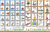 Alphabet Double Sounds - Playday-English.complayday-english.com/wp-content/uploads/2012/12/abc-and-double-sounds.pdf · ee ea ch sh oo oo ar ou or ir ow oy oa ow ay ai Alphabet Aa