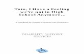 Toto, I Have a Feeling we’re not in High School Anymore… for Parents of Students with LD.pdf · Toto, I Have a Feeling we’re not in High School Anymore… A Handbook for Parents