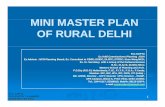 MINI MASTER PLANMINI MASTER PLAN OF RURAL ... 04.pdf¾Basics of Mini Master Plan of Rural Delhi (MMP)Basics of Mini Master Plan of Rural Delhi (MMP) 5 5 ¾1.1. Introduction Introduction