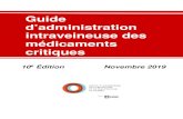 Guide d’administration intraveineuse des médicaments critiquesiucpq.qc.ca/sites/default/files/presentation_du_guide_10e_edition.pdf · Toute diffusion, reproduction, distribution,