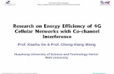 Research on Energy Efficiency of 4G Cellular Networks with Co-channel Interference · 2012-06-07 · is a given non-negative function ... represents other-cell interference and is