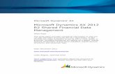 Microsoft Dynamics AX 2012 R2 Shared Financial Data … · MICROSOFT DYNAMICS AX 2012 R2 SHARED FINANCIAL DATA MANAGEMENT Overview Information in this white paper applies to Microsoft