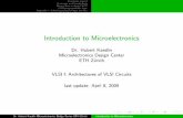 Introduction to Microelectronicsexisted before the advent of microelectronics, today’s information society would not have been possible without.)Microelectronics is the enabler of
