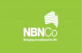 current position on the subject matter of this document ... · The contents of this document reflect NBN Co’s current position on the subject matter of this document. It is provided