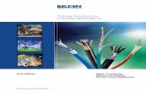Industrial Cabling Solutions - Belden · 2016-02-05 · Industrial Wire & Cable Nobody Does It Better As a leader in the design and manufacturing of insulated wire and cable for over