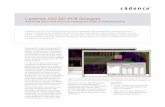 Cadence OrCAD PCB Designer - FlowCAD · Cadence OrCAD PCB Designer Cadence is transforming the global electronics industry through a vision called EDA360. With an application-driven