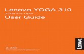 YOGA 310-11IAP User Guide - CNET Content · YOGA 310-11IAP User Guide Read the safety notices and important tips in the included manuals before using your computer. Notes Before using