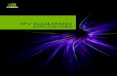 GPU-ACCELERATED APPLICATIONS Library/Unassigned/gpu-applications-catalog.pdfTest Drive the World’s Fastest Accelerator – Free! Take the GPU Test Drive, a free and easy way to experience