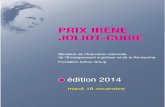 PRIX IRÈNE JOLIOT-CURIE...13E EDITION DU PRIX IRENE JOLIOT-CURIE Créé en 2001 par le Ministère chargé de la Recherche et soutenu depuis 2004 par la Fondation d’entreprise Airbus