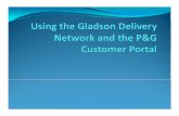 Using the Gladson Delivery Network - P&G the Gladson... · Using the Gladson Delivery Network The steps provided here will cover two major ways to download images from the Gladson