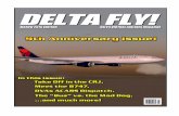 Page 3 March 2010 - Delta Virtual Airlines fly - march 2010.pdfPage 7 March 2010 7 The 747 Program Celebrates its First Anniversary Rob Morgan (DVA2784) Chief Pilot, DVA B747 Program
