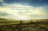 Empowering Prayers for Everyday Life · into five categories: Healing, Prosperity, Inner Peace, Harmony, and Divine Order. Many others are for everyday comfort and inspiration. This