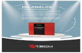 MA AnAlogmtech-fire.com/wp-content/uploads/2012/04/MA_  · PDF file MTech’s MA-1000 range is an intelligent analog addressable ... Photo-thermal smoke sensor MA-300 (UlCAB300) Standard
